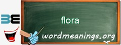 WordMeaning blackboard for flora